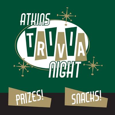 Atkins Trivia Night