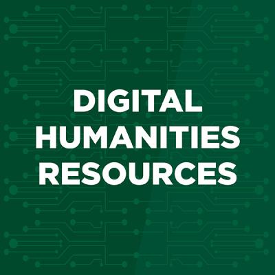 Digital Humanities Resources