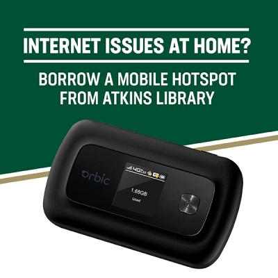 Internet Issues at Home? Borrow a Mobile Hotspot from Atkins Library