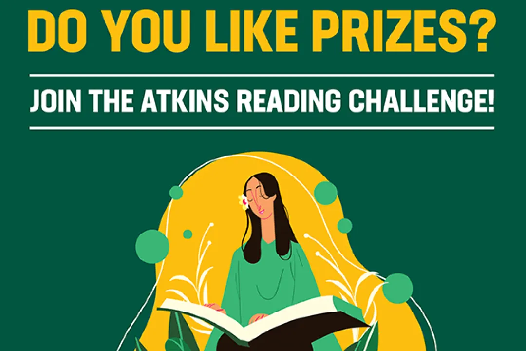 Do you like to read? Do you like prizes? Join the Atkins Reading Challenge
