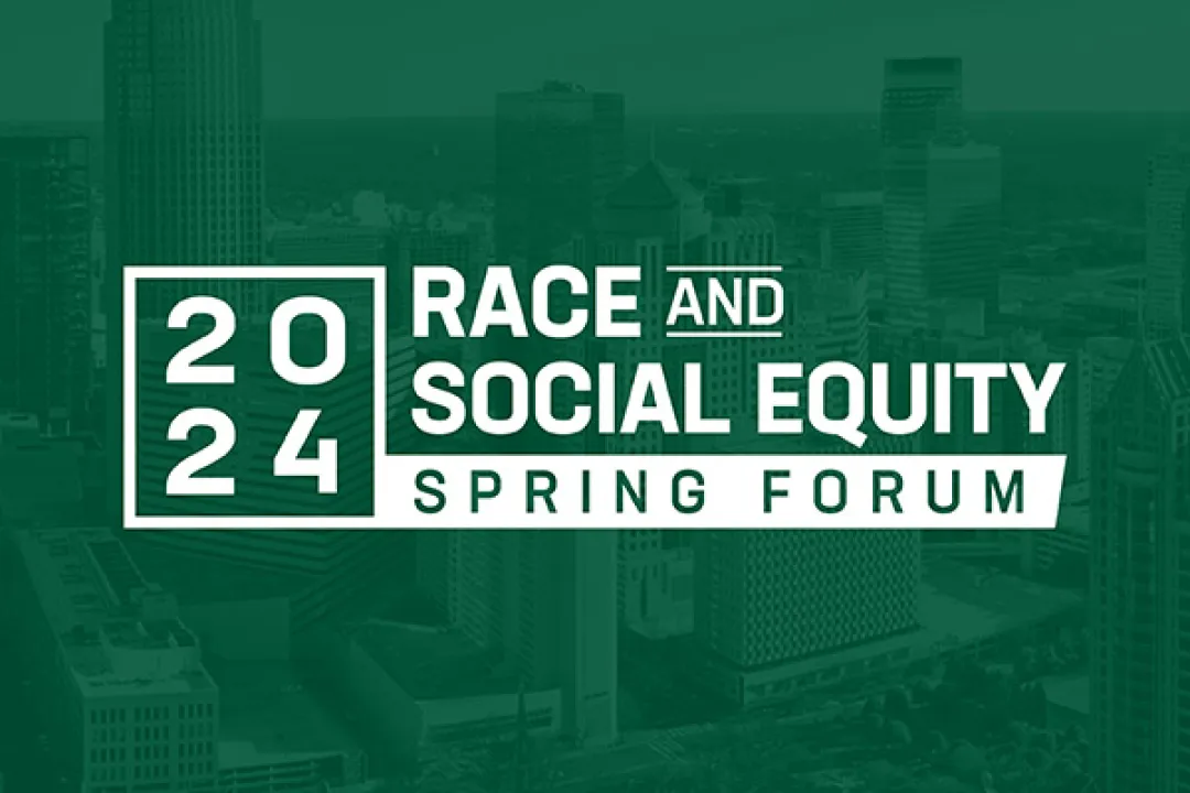 2024 Race and Social Equity Spring Forum