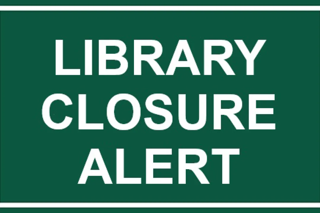 Library Closure Alert