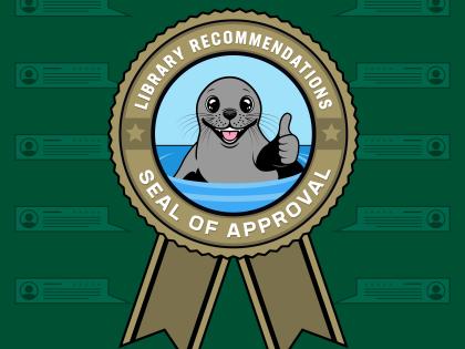 Library recommendations seal of approval